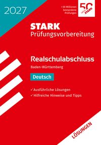 Produktbild: STARK L&ouml;sungen zu Deutsch - Realschulabschluss 2027 BW - Pr&uuml;fungsvorbereitung inkl. Basistraining