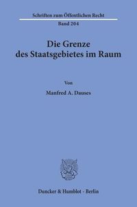 Produktbild: Die Grenze des Staatsgebietes im Raum.