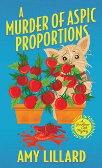 Produktbild: A Murder of Aspic Proportions
