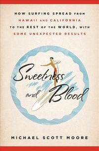 Produktbild: Moore, M: Sweetness and Blood