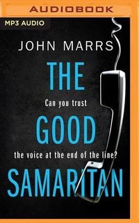 Bild vom Artikel The Good Samaritan vom Autor John Marrs