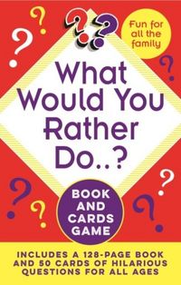 Produktbild: Flanders, J: What Would You Rather Do..? Book and Cards Game