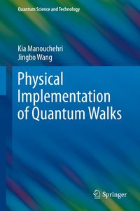 Produktbild: Physical Implementation of Quantum Walks