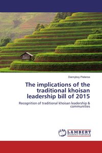 Produktbild: The implications of the traditional khoisan leadership bill of 2015