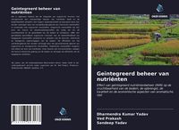 Produktbild: Ge&iuml;ntegreerd beheer van nutri&euml;nten