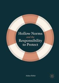 Produktbild: Hollow Norms and the Responsibility to Protect