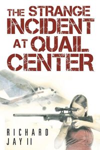 Produktbild: The Strange Incident at Quail Center