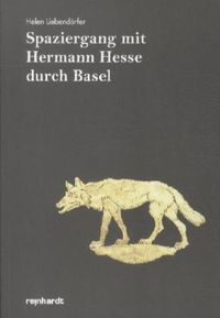 Bild vom Artikel Spaziergang mit Hermann Hesse durch Basel vom Autor Helen Liebendörfer