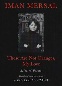 Produktbild: Mersal, I: These Are Not Oranges My Love