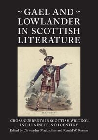Produktbild: Gael and Lowlander in Scottish Literature