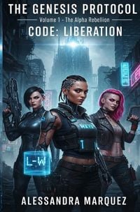 Produktbild: THE GENESIS PROTOCOL / THE GENESIS PROTOCOL - Volume 1 - The Alpha Rebellion