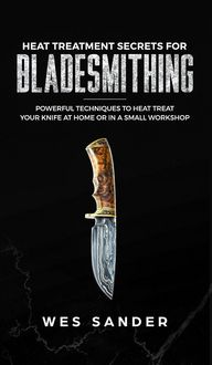 Produktbild: Heat Treatment Secrets for Bladesmithing