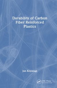 Produktbild: Durability of Carbon Fiber Reinforced Plastics