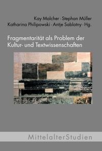 Produktbild: Fragmentarität als Problem der Kultur- und Textwissenschaften