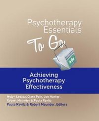 Produktbild: Psychotherapy Essentials to Go: Achieving Psychotherapy Effectiveness