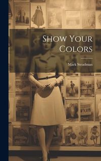 Produktbild: Show Your Colors