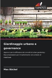 Produktbild: Giardinaggio urbano e governance