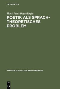 Produktbild: Poetik als sprachtheoretisches Problem