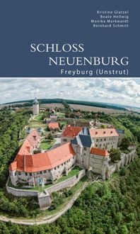 Bild vom Artikel Schloss Neuenburg vom Autor Kristine Glatzel