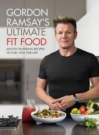 Bild vom Artikel Gordon Ramsay Ultimate Fit Food vom Autor Gordon Ramsay