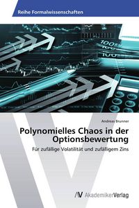 Produktbild: Polynomielles Chaos in der Optionsbewertung