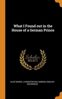 Produktbild: What I Found Out in The House