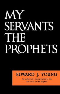 Produktbild: My Servants the Prophets