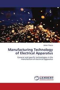 Produktbild: Manufacturing Technology of Electrical Apparatus