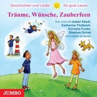 Produktbild: Träume, Wünsche, Zauberfeen, 1 Audio-CD