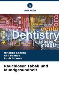 Produktbild: Rauchloser Tabak und Mundgesundheit