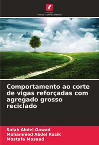 Produktbild: Comportamento ao corte de vigas refor&ccedil;adas com agregado grosso reciclado