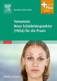 Produktbild: Yamamoto Neue Sch&auml;delakupunktur (YNSA) f&uuml;r die Praxis