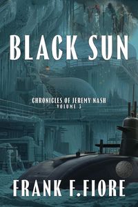 Produktbild: Black Sun (Chronicles of Jeremy Nash, #3)