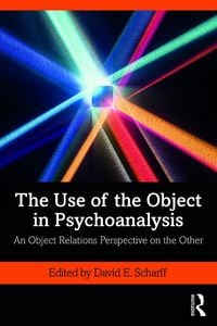 Produktbild: The Use of the Object in Psychoanalysis