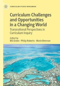 Produktbild: Curriculum Challenges and Opportunities in a Changing World