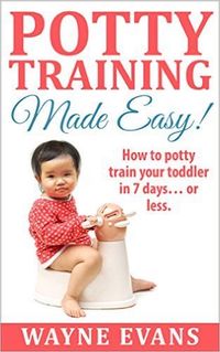 Produktbild: Potty Training Made Easy! (Potty Training Books Book 1)