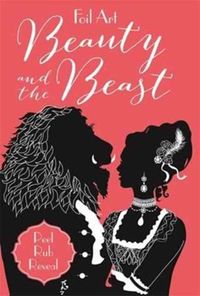 Produktbild: Brook-Piper, H: Foil Art Beauty & the Beast