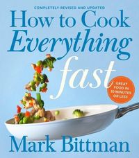 Produktbild: How to Cook Everything Fast Revised Edition