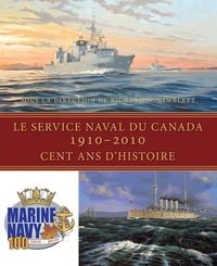 Produktbild: Le Service naval du Canada, 1910-2010