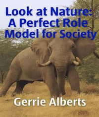 Produktbild: Look at Nature A Perfect Role Model for Society