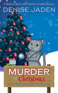 Produktbild: Murder at Christmas in Honeysuckle Grove (Mallory Beck Cozy Culinary Capers, #9)