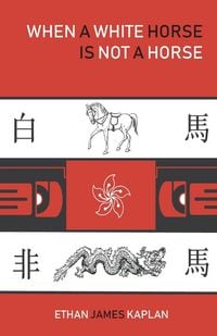 Produktbild: When a White Horse Is Not a Horse