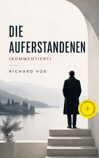 Produktbild: Die Auferstandenen (Kommentiert)