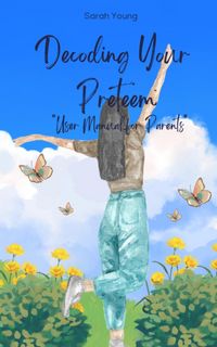 Produktbild: Decoding Your Preteen