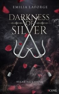 Produktbild: Darkness of Silver 1: Breaking Chains