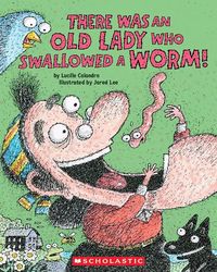 Produktbild: There Was an Old Lady Who Swallowed a Worm!