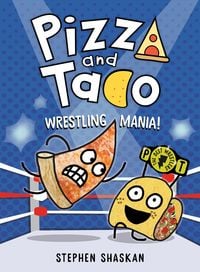 Produktbild: Pizza and Taco: Wrestling Mania!