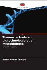 Produktbild: Th&egrave;mes actuels en biotechnologie et en microbiologie