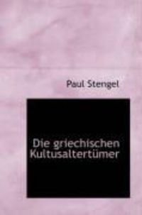 Produktbild: Die Griechischen Kultusaltert Mer