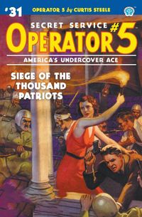 Produktbild: Operator 5 #31: Siege of the Thousand Patriots